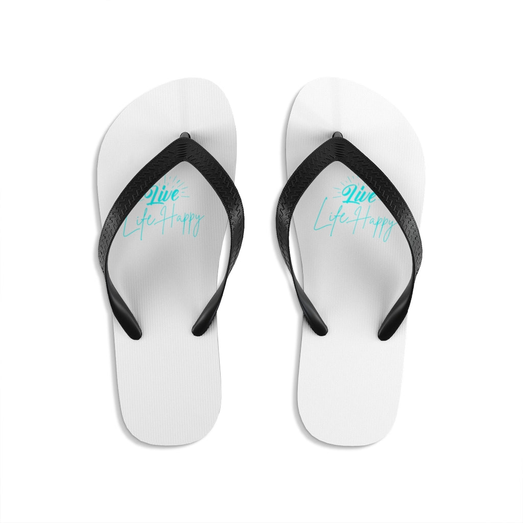 Live Life Happy Unisex Flip-Flops Live Life Happy Unisex Flip-Flops