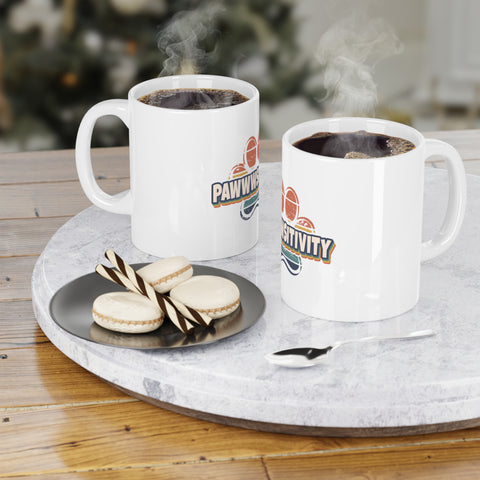 Pawwwsitivity Ceramic Mugs (11oz)