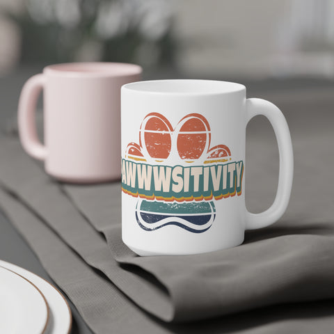 Pawwwsitivity Ceramic Mugs (11oz\15oz\20oz)