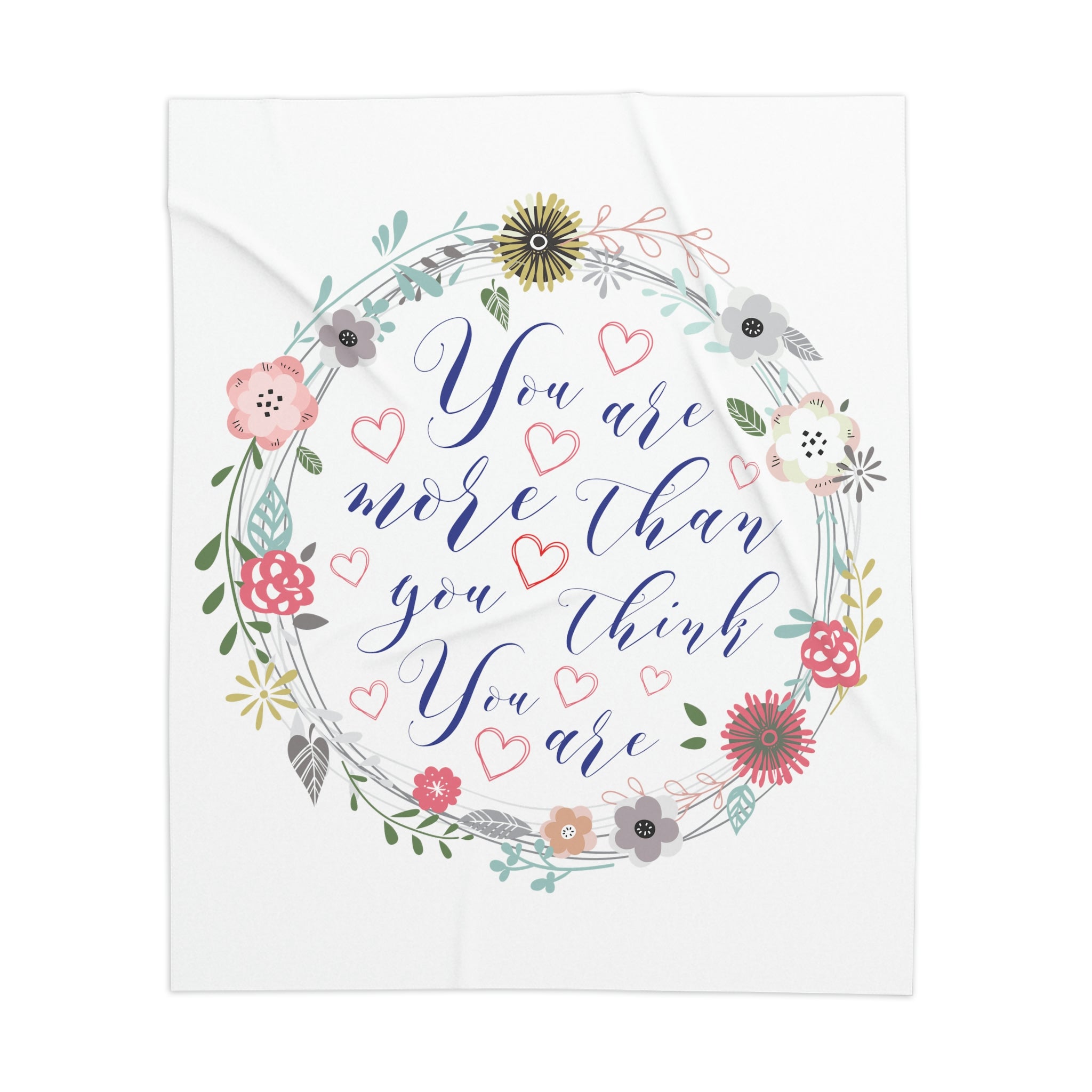 You Are More Than You THINK You Are Sherpa Blanket