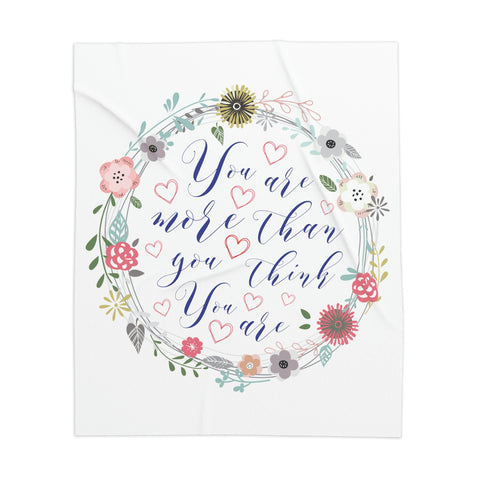 You Are More Than You THINK You Are Sherpa Blanket