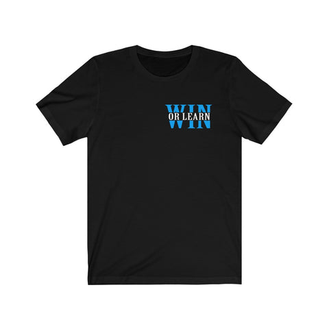 Win Or Learn Unisex Jersey Short Sleeve Tee