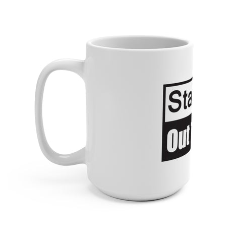 Stay SAFe Out There Ceramic Mug