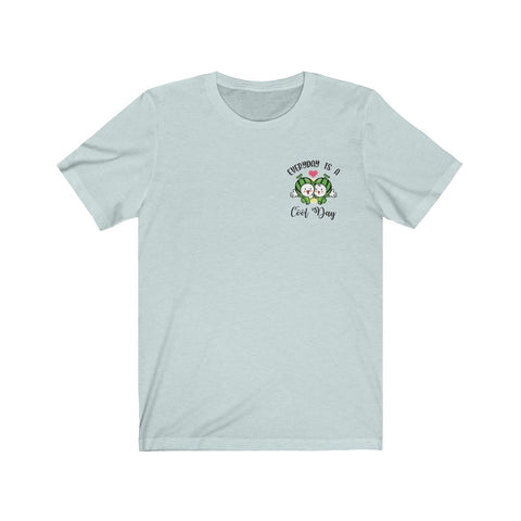 Everyday Is A Cool Day Duet Unisex Jersey Short Sleeve Tee