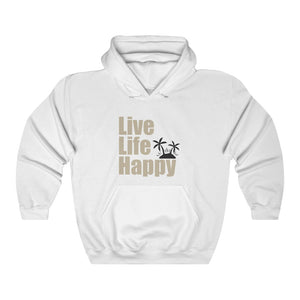 Live Life Happy Unisex Heavy Blend™ Hooded Sweatshirt